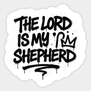 The Lord Is My Shepherd Sticker